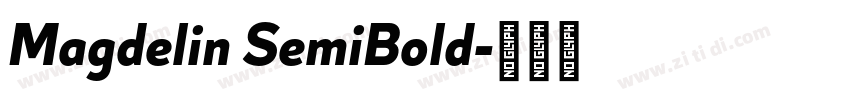 Magdelin SemiBold字体转换